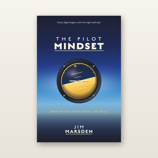 The Pilot Mindset by Jim Marsden, paperback front cover with an attitude indicator